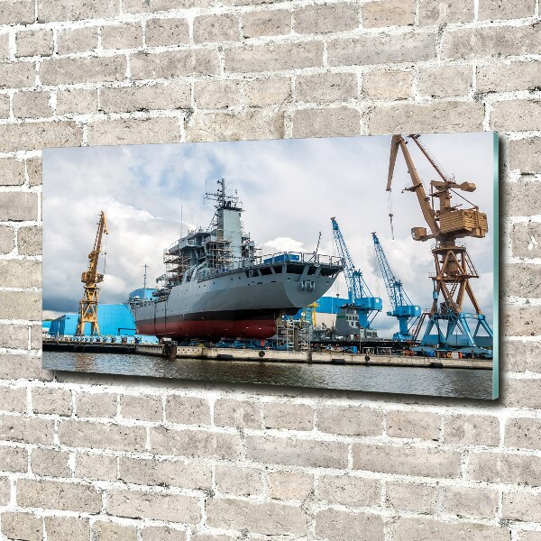 Fotografie imprimată pe sticlă navă șantier naval